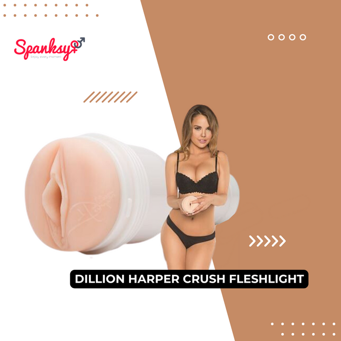 Dillion Harper Crush Fleshlight: Full Review and Buying Guide!